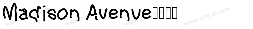 Madison Avenue字体转换